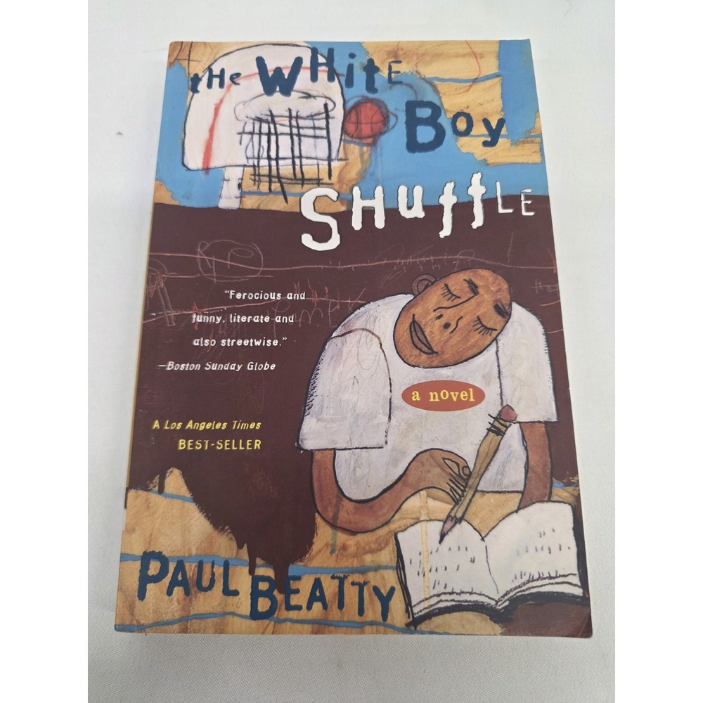 Paul Beatty The White Boy Shuffle 1997 Paperback First Owl Edition Novel